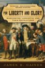 Image for For Liberty and Glory