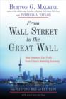 Image for From Wall Street to the Great Wall  : how investors can profit from China&#39;s booming economy