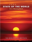 Image for State of the world 2009: Into a warming world : a Worldwatch Institute report on progress toward a sustainable society