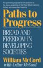 Image for Paths to Progress : Bread and Freedom in Developing Societies