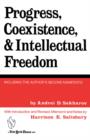 Image for Progress, Coexistence, and Intellectual Freedom