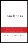 Image for Loneliness  : human nature and the need for social connection