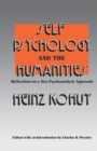 Image for Self Psychology and the Humanities : Reflections on a New Psychoanalytic Approach