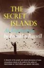 Image for The Secret Islands : An Exploration
