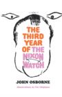 Image for The Third Year of the Nixon Watch