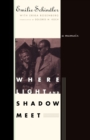 Image for Where Light and Shadow Meet : A Memoir