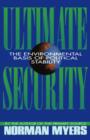 Image for Ultimate Security : The Environmental Basis of Political Stability
