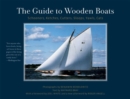 Image for The guide to wooden boats  : schooners, ketches, cutters, sloops, yawls, cats