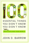 Image for 100 Essential Things You Didn&#39;t Know You Didn&#39;t Know