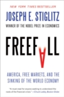 Image for Freefall  : America, free markets, and the sinking of the world economy