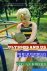 Image for Ulysses and Us
