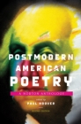 Image for Postmodern American Poetry