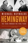 Image for Hemingway  : the 1930s through the final years