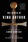 Image for The Death of King Arthur : A New Verse Translation