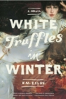 Image for White Truffles in Winter