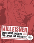 Image for Expressive Anatomy for Comics and Narrative: Principles and Practices from the Legendary Cartoonist