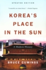 Image for Korea&#39;s Place in the Sun: A Modern History