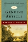 Image for The Genuine Article: A Historian Looks at Early America