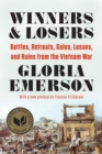 Image for Winners &amp; Losers : Battles, Retreats, Gains, Losses, and Ruins from the Vietnam War