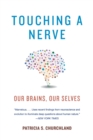 Image for Touching a nerve  : the self as brain
