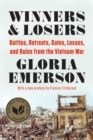 Image for Winners &amp; Losers: Battles, Retreats, Gains, Losses, and Ruins from the Vietnam War