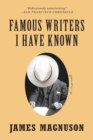 Image for Famous Writers I Have Known