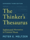 Image for The thinker&#39;s thesaurus  : sophisticated alternatives to common words