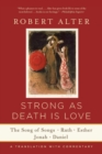 Image for Strong as death is love  : the Song of Songs, Ruth, Esther, Jonah, and Daniel