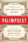 Image for Palimpsest  : a history of the written word