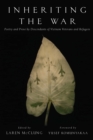 Image for Inheriting the war: poetry and prose by descendants of Vietnam veterans and refugees