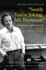Image for &quot;Surely You&#39;re Joking, Mr. Feynman!&quot;: Adventures of a Curious Character