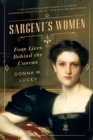 Image for Sargent&#39;s women  : four lives behind the canvas