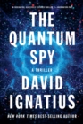 Image for The Quantum Spy : A Thriller