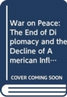 Image for War on Peace
