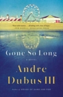 Image for Gone So Long : A Novel