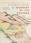 Image for A Memory of the Future : Poems