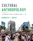 Image for Cultural Anthropology : A Toolkit for a Global Age