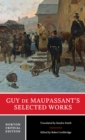 Image for Guy De Maupassant&#39;s Selected Works