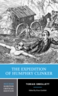 Image for The Expedition of Humphry Clinker: An Authoritative Text, Backgrounds and Contexts, Criticism