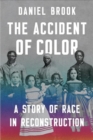 Image for The Accident of Color