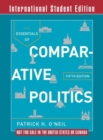 Image for Essentials of Comparative Politics. Fifth International Student Edition, with Cases in Comparative Politics, Fifth Edition