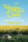 Image for Happy as a Dane: 10 secrets of the happiest people in the world