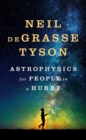 Image for Astrophysics for people in a hurry