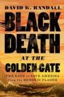 Image for Black Death at the Golden Gate