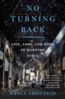 Image for No Turning Back : Life, Loss, and Hope in Wartime Syria