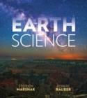 Image for Earth Science : The Earth, The Atmosphere, and Space