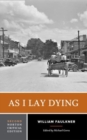 Image for As I Lay Dying : A Norton Critical Edition