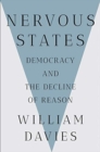 Image for Nervous States : Democracy and the Decline of Reason