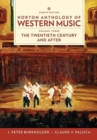 Image for Norton anthology of western musicVol. 3,: The twentieth century and beyond