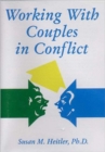 Image for Working with Couples in Conflict